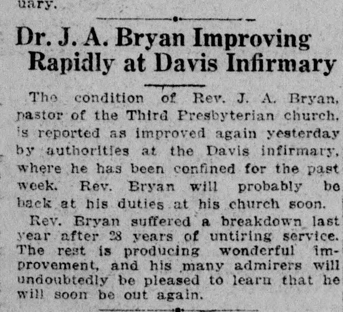 Dr. J.A. Bryan Improving Rapidly at Davis Infirmary